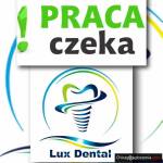 Lux Dental zatrudni asystenke dentystyczną,